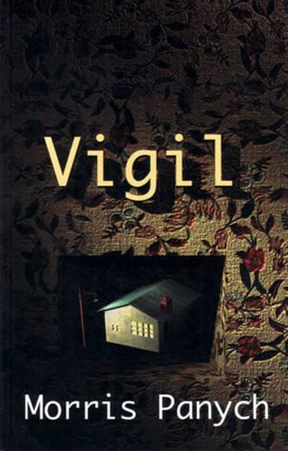 Vigil, PANYCH,  Morris - Paperback - 9780889223653