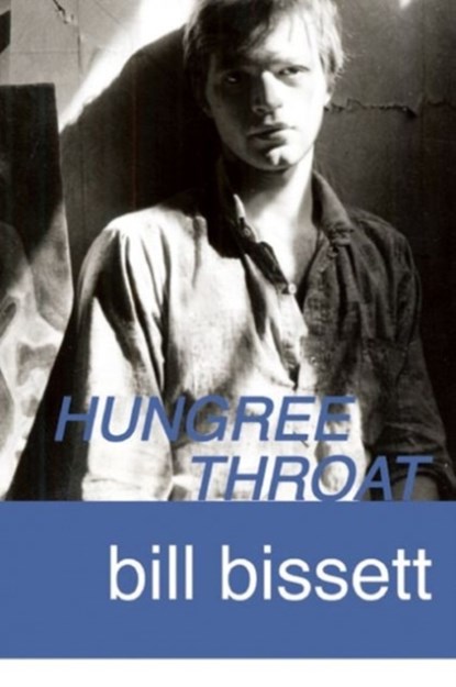 hungree throat, bill bissett - Paperback - 9780889227453
