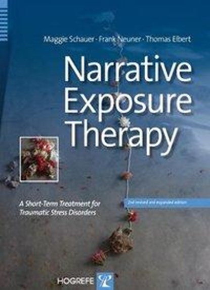 Narrative Exposure Therapy, Maggie Schauer ; Frank Neuner ; Thomas Elbert - Paperback - 9780889373884