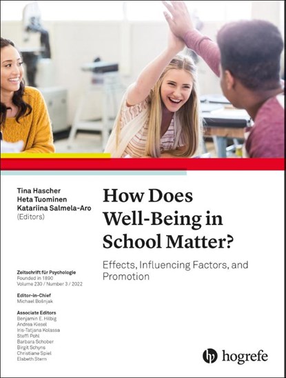 How Does Well-Being in School Matter?, Tina Hascher ; Heta Tuominen ; Katariina Salmela-Aro - Paperback - 9780889376243