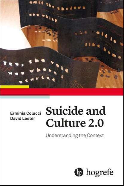 Suicide and Culture 2.0, Erminia Colucci ; David Lester - Paperback - 9780889376441