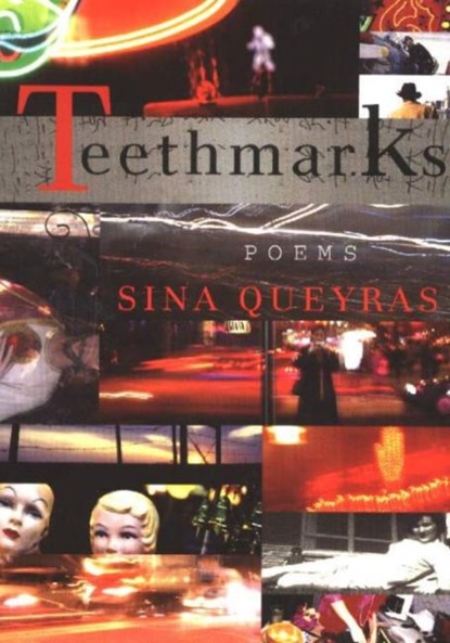 Teethmarks, Sina Queyras - Paperback - 9780889711938