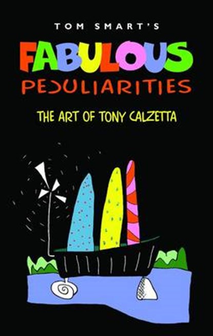 Fabulous Peculiarities, SMART,  Tom - Paperback - 9780889843790