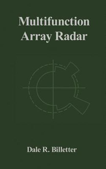 Multifunction Array Radar, Dale R. Billetter - Gebonden - 9780890063590