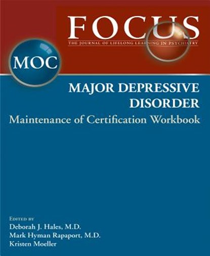 Focus Major Depressive Disorder, HALES,  Deborah J., M.D. - Paperback - 9780890424605
