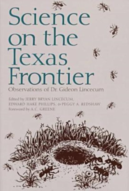 Science on the Texas Frontier, Lincecum J - Gebonden - 9780890967683