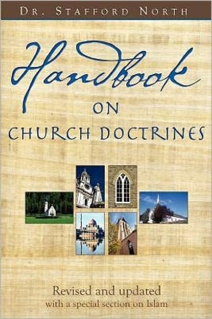 Handbook on Church Doctrines, Stafford North - Paperback - 9780890983119