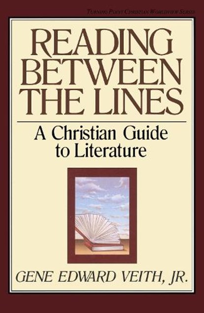 Reading Between the Lines, VEITH,  Gene Edward - Paperback - 9780891075820