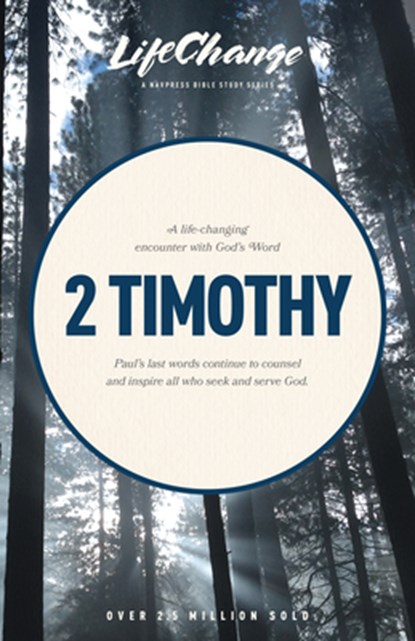 2 Timothy, The Navigators - Paperback - 9780891099956