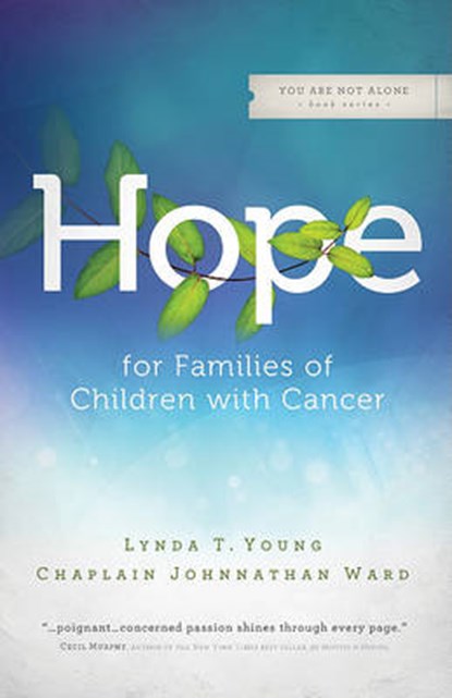 Hope for Families of Children with Cancer, YOUNG,  Lynda T. - Paperback - 9780891122890