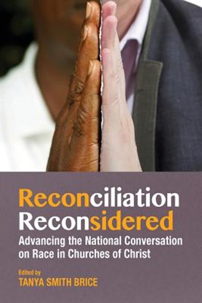 Reconciliation Reconsidered, Tanya Brice - Paperback - 9780891123880