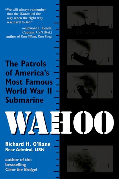 "Wahoo", Richard H. O'Kane - Paperback - 9780891415725