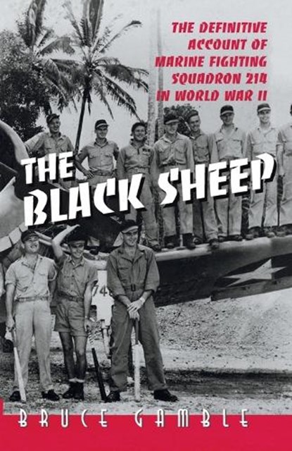 The Black Sheep, Bruce D. Gamble - Paperback - 9780891417118