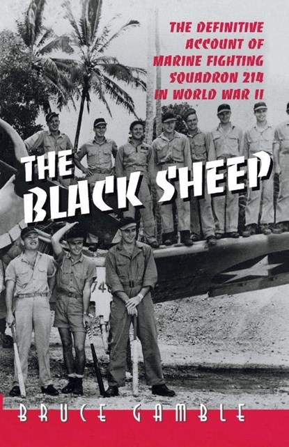The Black Sheep, Bruce D. Gamble - Paperback - 9780891417118