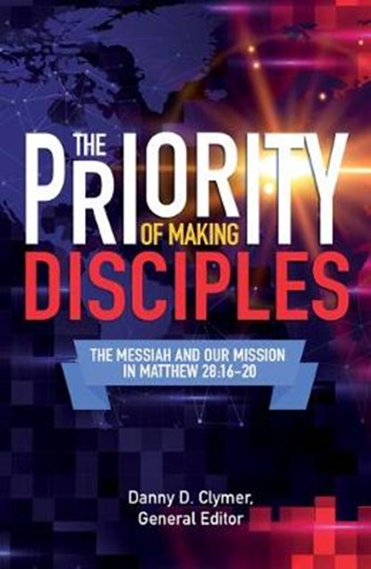 Priority of Making Disciples, niet bekend - Paperback - 9780892217663
