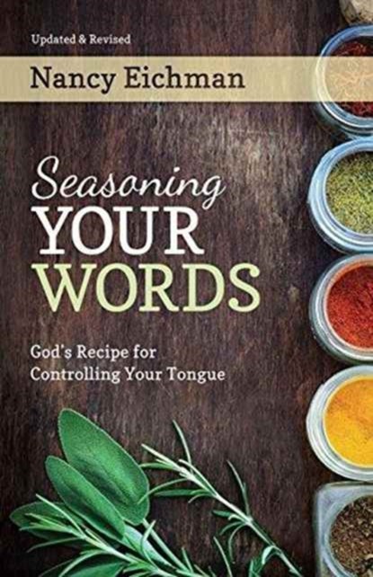 Seasoning Your Words, Nancy Eichman - Paperback - 9780892254637