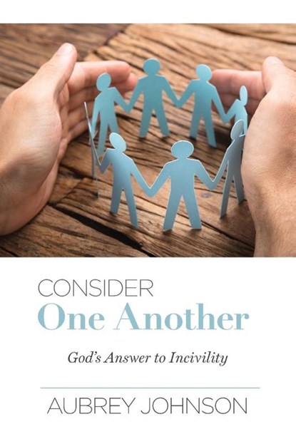 Consider One Another, Aubrey Johnson - Paperback - 9780892257065