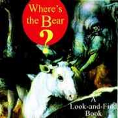 Where's the Bear? - A Look-and-Find Book, . Getty - Gebonden - 9780892363780