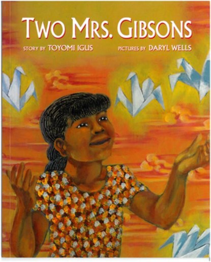 Two Mrs. Gibsons, Toyomi Igus - Paperback - 9780892391707