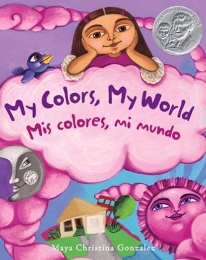 My Colors, My World / MIS Colores, Mi Mundo, Maya Gonzalez - Paperback - 9780892392780