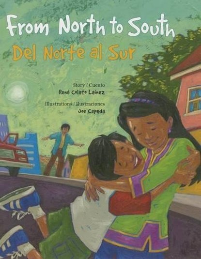 From North to South / del Norte Al Sur, René Colato Laínez - Paperback - 9780892393046