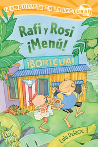 Rafi Y Rosi ¡Menú! (Rafi and Rosi Menu!), Lulu Delacre - Gebonden - 9780892394913