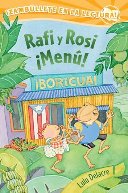 Rafi Y Rosi ¡Menú! (Rafi and Rosi Menu!), Lulu Delacre - Paperback - 9780892394920