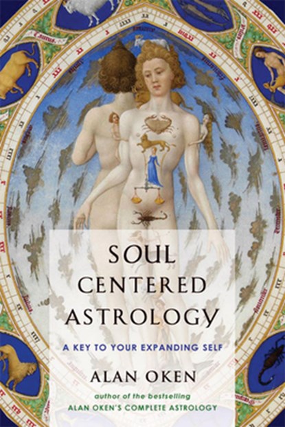 Soul-Centered Astrology, Alan Oken - Paperback - 9780892541348