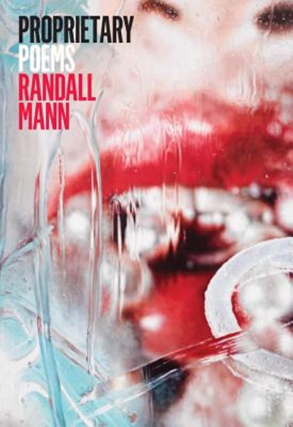 Proprietary, Randall Mann - Paperback - 9780892554812