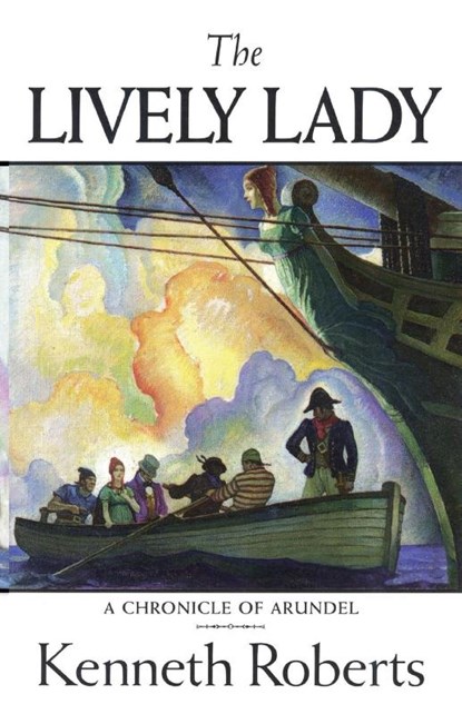 The Lively Lady, Kenneth Lewis Roberts - Paperback - 9780892724253