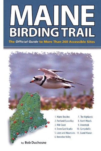 Maine Birding Trail, Bob Duchesne - Paperback - 9780892727834