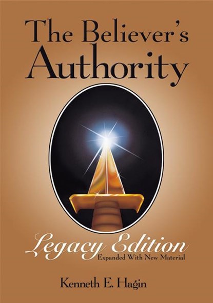 Hagin, K: Believer's Authority, Kenneth E Hagin - Paperback - 9780892764068