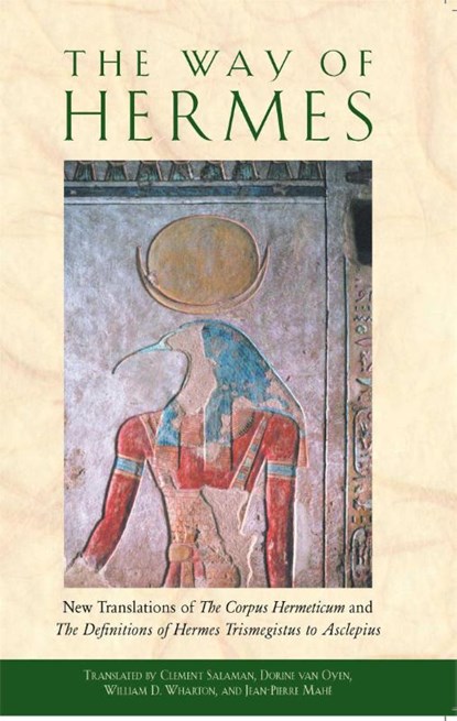 The Way of Hermes, niet bekend - Paperback - 9780892811861