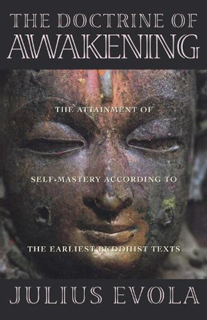 The Doctrine of Awakening, Julius Evola - Paperback - 9780892815531