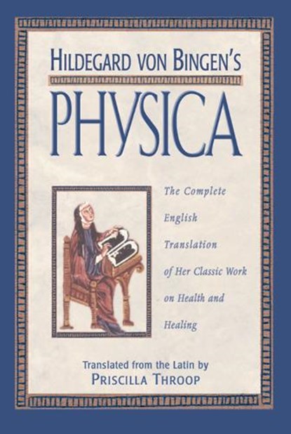 Hildegard von Bingen's Physica, niet bekend - Gebonden - 9780892816613
