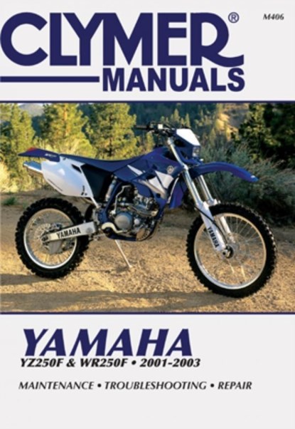 Clymer Yamaha Yz/Wr250F 2001-2003, Haynes Publishing - Paperback - 9780892878512
