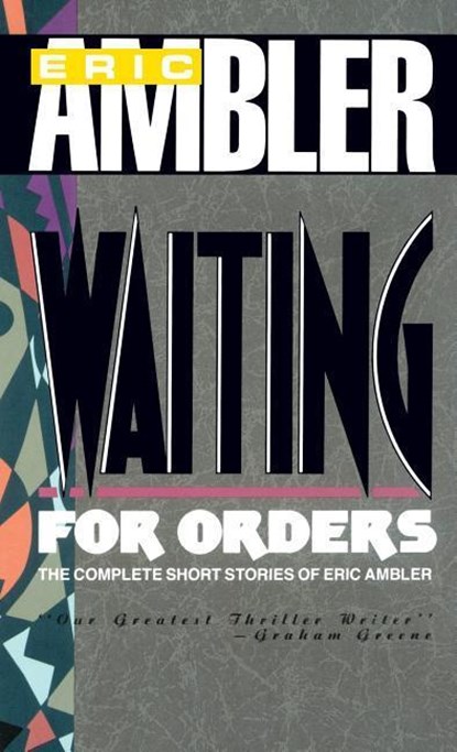Waiting for Orders, Eric Ambler - Gebonden - 9780892962419
