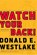 Watch Your Back!, Donald E. Westlake - Gebonden - 9780892968022