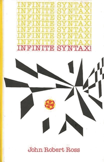 Infinite Syntax, John Robert Ross - Gebonden - 9780893910426