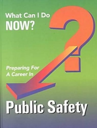 Preparing for a Career in Public Safety, Ferguson - Gebonden - 9780894342554