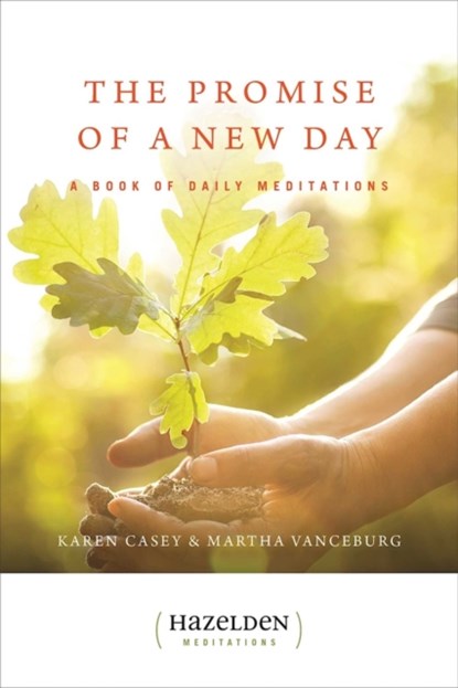 The Promise of a New Day, Karen Casey - Paperback - 9780894862038