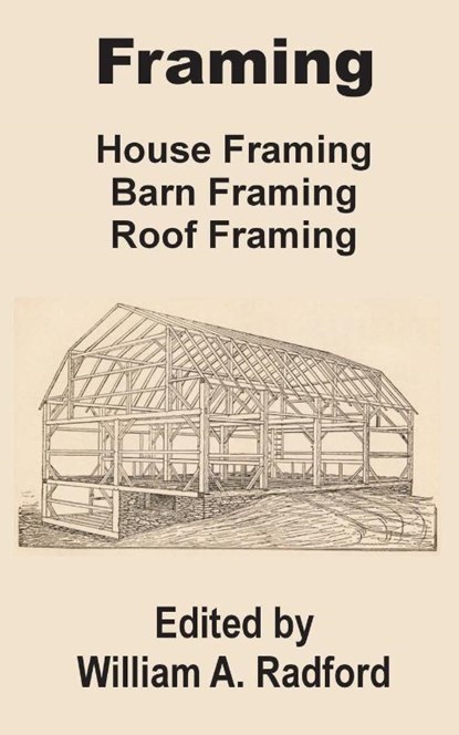 Framing, William a Radford - Paperback - 9780894991950
