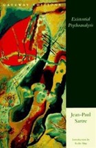 Existential Psychoanalysis | Jean-Paul Sartre | 