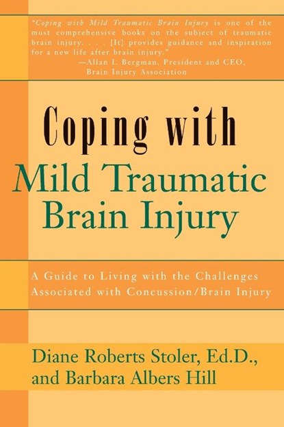Coping with Mild Traumatic Brain Injury, Diane Roberts Stoler - Paperback - 9780895297914