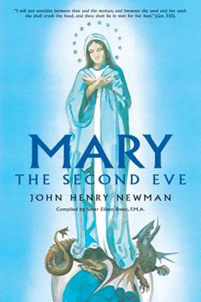 MARY THE 2ND EVE, John Henry Newman - Paperback - 9780895551818