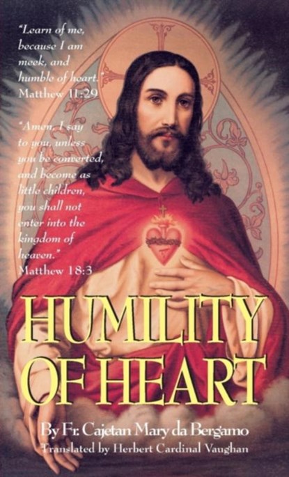Humility of Heart, Mary Da Bergamo - Paperback - 9780895557667