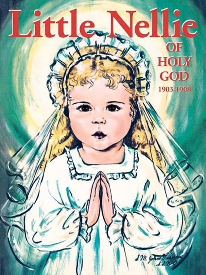 Dominic, M: Little Nellie of Holy God, M. Dominic - Paperback - 9780895558343