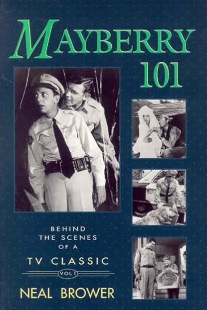 Mayberry 101, Neal Brower - Paperback - 9780895872180