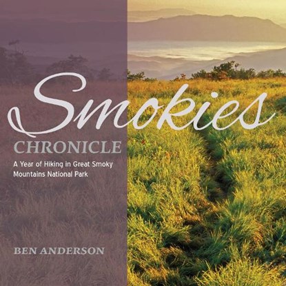 Smokies Chronicle, Ben Anderson - Paperback - 9780895876935