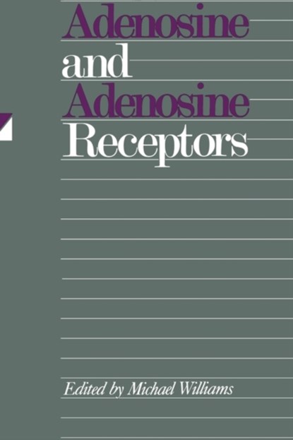 Adenosine and Adenosine Receptors, niet bekend - Gebonden - 9780896031630